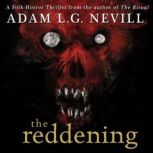 The Reddening, Adam L.G. Nevill