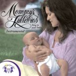 Mommys Lullabies Instumental, Kim Mitzo Thompson