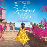 The Summer Villa, Melissa Hill