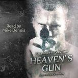 Heaven's Gun An Eve of Light Short Story, Harambee K. Grey-Sun