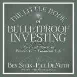 The Little Book of Bulletproof Invest..., Phil DeMuth