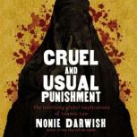 Cruel and Usual Punishment, Nonie Darwish