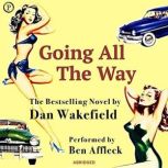 Going All the Way, Dan Wakefield