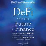 DeFi and the Future of Finance, Campbell R. Harvey
