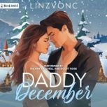 Daddy December, Linzvonc