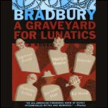 A Graveyard for Lunatics, Ray Bradbury