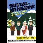 South Park and Philosophy You Know, I Learned Something Today, Robert Arp