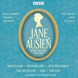 The Jane Austen BBC Radio Drama Colle..., Jane Austen