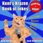 Kents Krazee Book of Jokes  Volume ..., Jack Goldstein