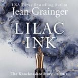 Lilac Ink  The Knocknashee Story Boo..., Jean Grainger