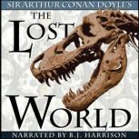 The Lost World, Sir Arthur Conan Doyle