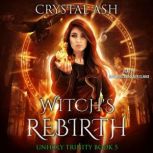 Witchs Rebirth, Crystal Ash