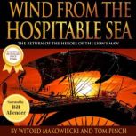 Wind from the Hospitable Sea, Witold Makowiecki