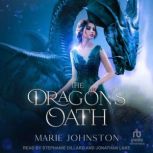 The Dragons Oath, Marie Johnston