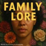 Family Lore Book Summary  Analysis, Ava Cross