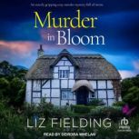 Murder in Bloom, Liz Fielding