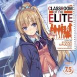 Classroom of the Elite Light Novel ..., Syougo Kinugasa