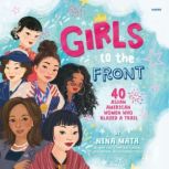 Girls to the Front, Nina Mata