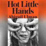 Hot Little Hands Fiction, Abigail Ulman