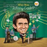 Who Was Johnny Cash?, Jim Gigliotti