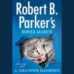 Robert B. Parkers Buried Secrets, Christopher Farnsworth