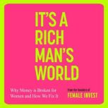 Its a Rich Mans World, Camilla Falkenberg