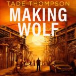 Making Wolf, Tade Thompson