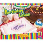 Birthday Cakes, Sarah Schuette