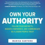 Own Your Authority, Marisa Santoro