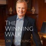 The Winning Walk, Ed Young