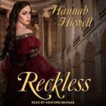 Reckless, Hannah Howell
