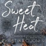 The Sweet Heat Collection, Christina C. Jones