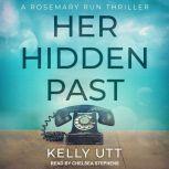 Her Hidden Past, Kelly Utt