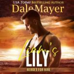 Liams Lily, Dale Mayer