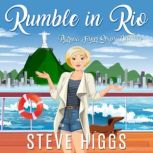 Rumble in Rio, Steve Higgs