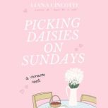 Picking Daisies on Sundays, Liana Cincotti