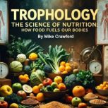 Trophology, Mike Crawford