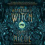 The Apprentice Witch, James Nicol