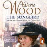 The Songbird, Val Wood