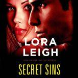Secret Sins, Lora Leigh