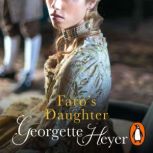 Faros Daughter, Georgette Heyer