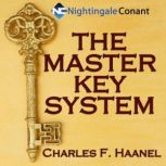 The Master Key System, Charles F. Haanel