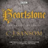 Shardlake Heartstone, CJ Sansom