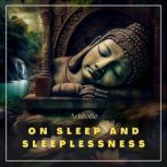 On Sleep and Sleeplessness, Aristotle