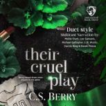 Their Cruel Play, C.S. Berry