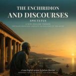 Epictetus The Enchiridion and Discou..., Epictetus