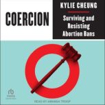 Coercion, Kylie Cheung