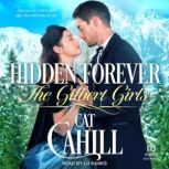 Hidden Forever, Cat Cahill
