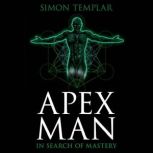 Apex Man, Simon Templar