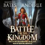 Battle for the Kingdom, Michael Anderle